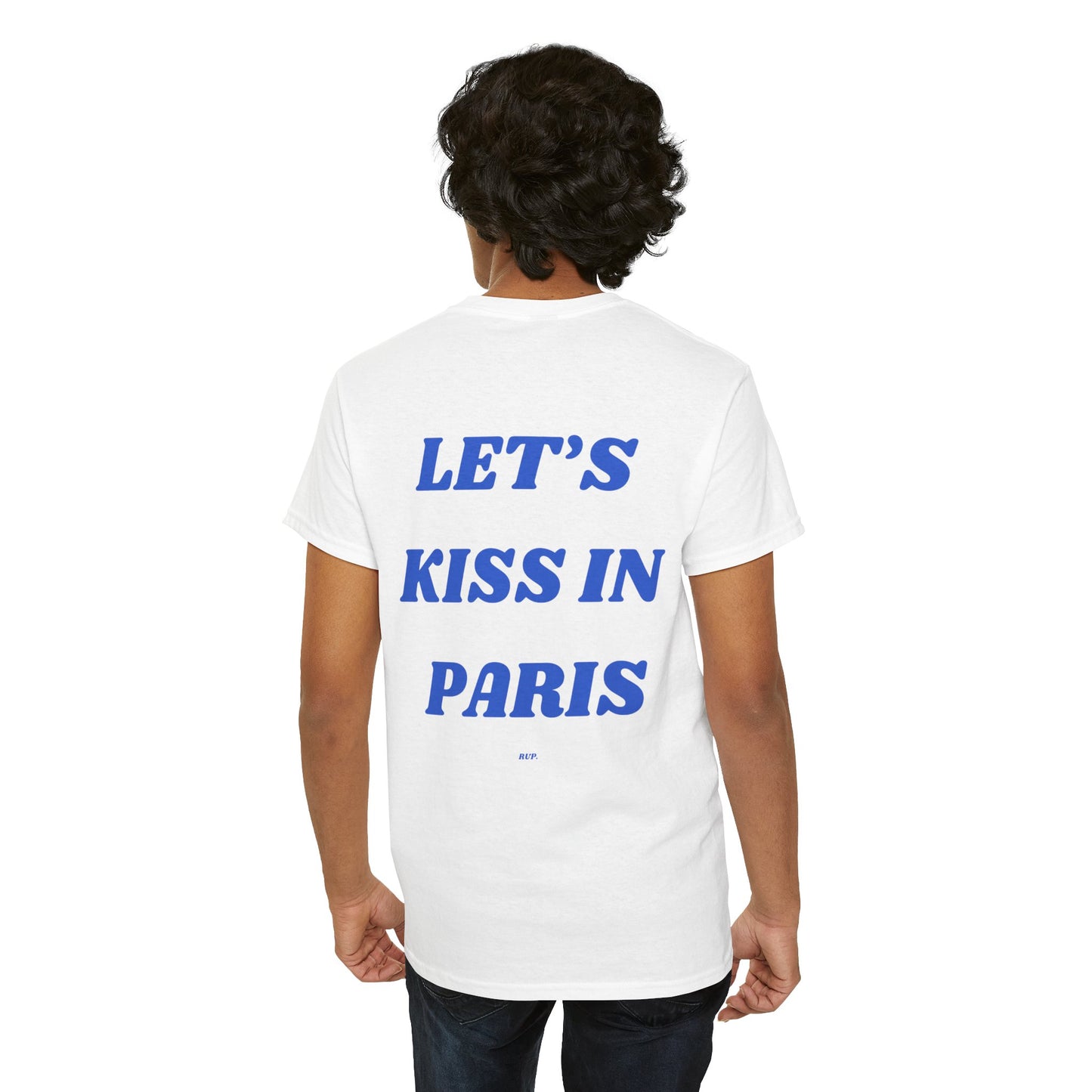 "Let's Kiss In Paris" Tee - RUP.