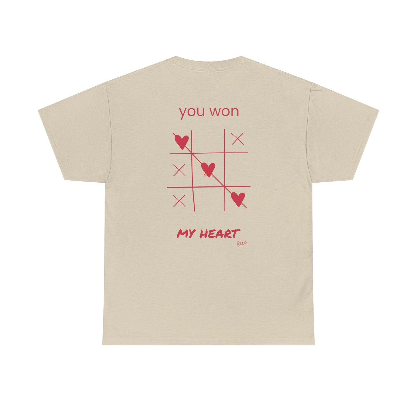"You won my heart" Tee - RUP.