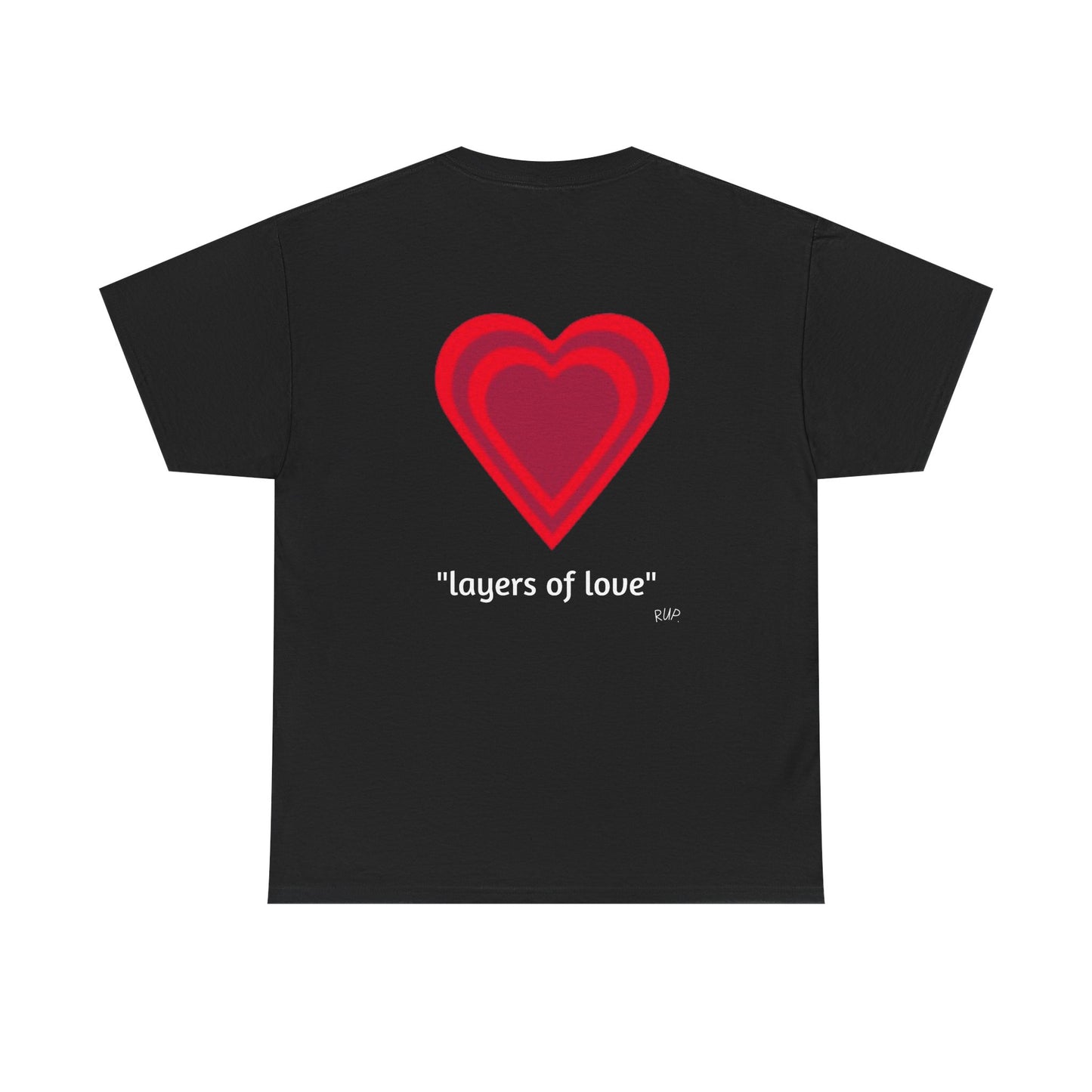 "Layers of love" Tee - RUP.