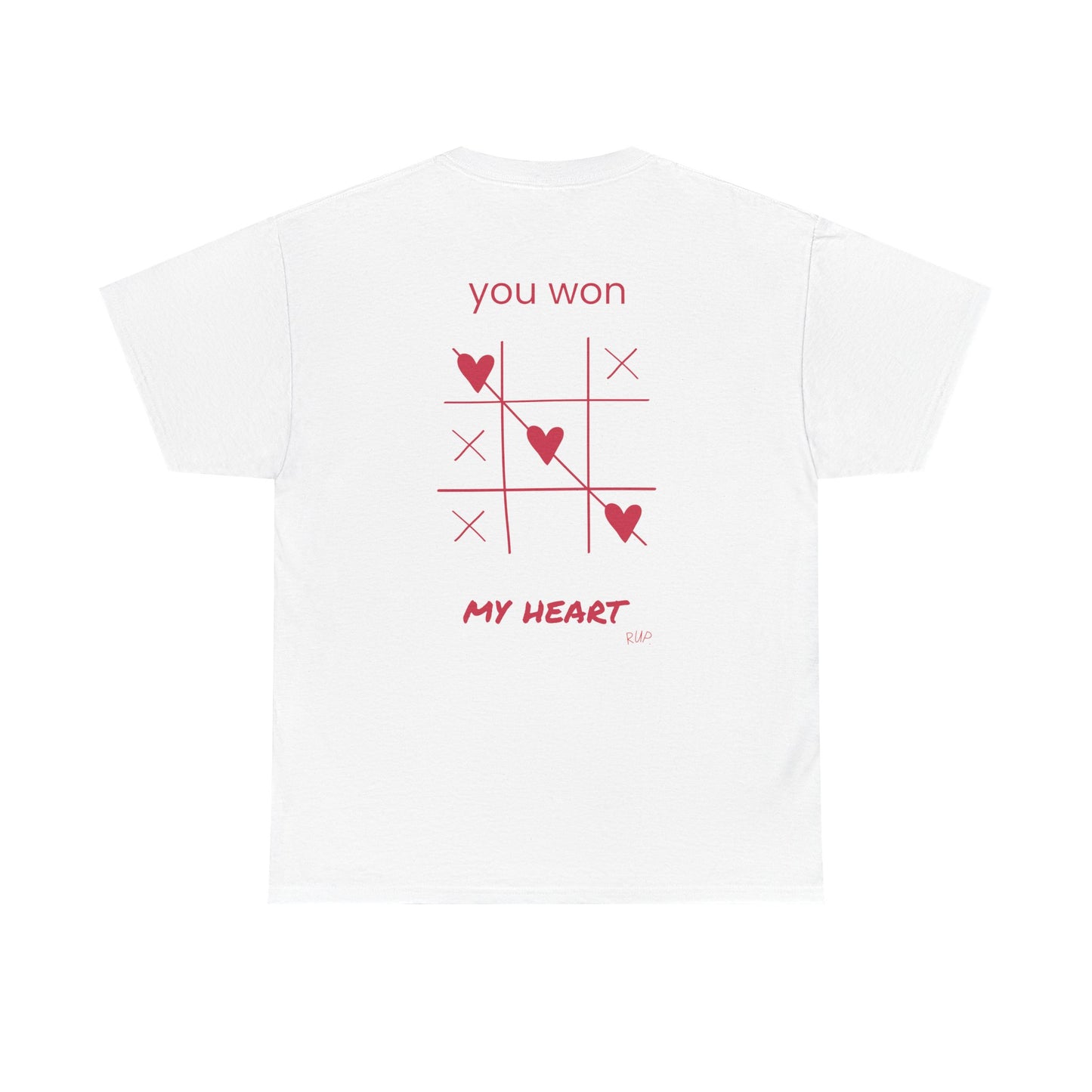 "You won my heart" Tee - RUP.