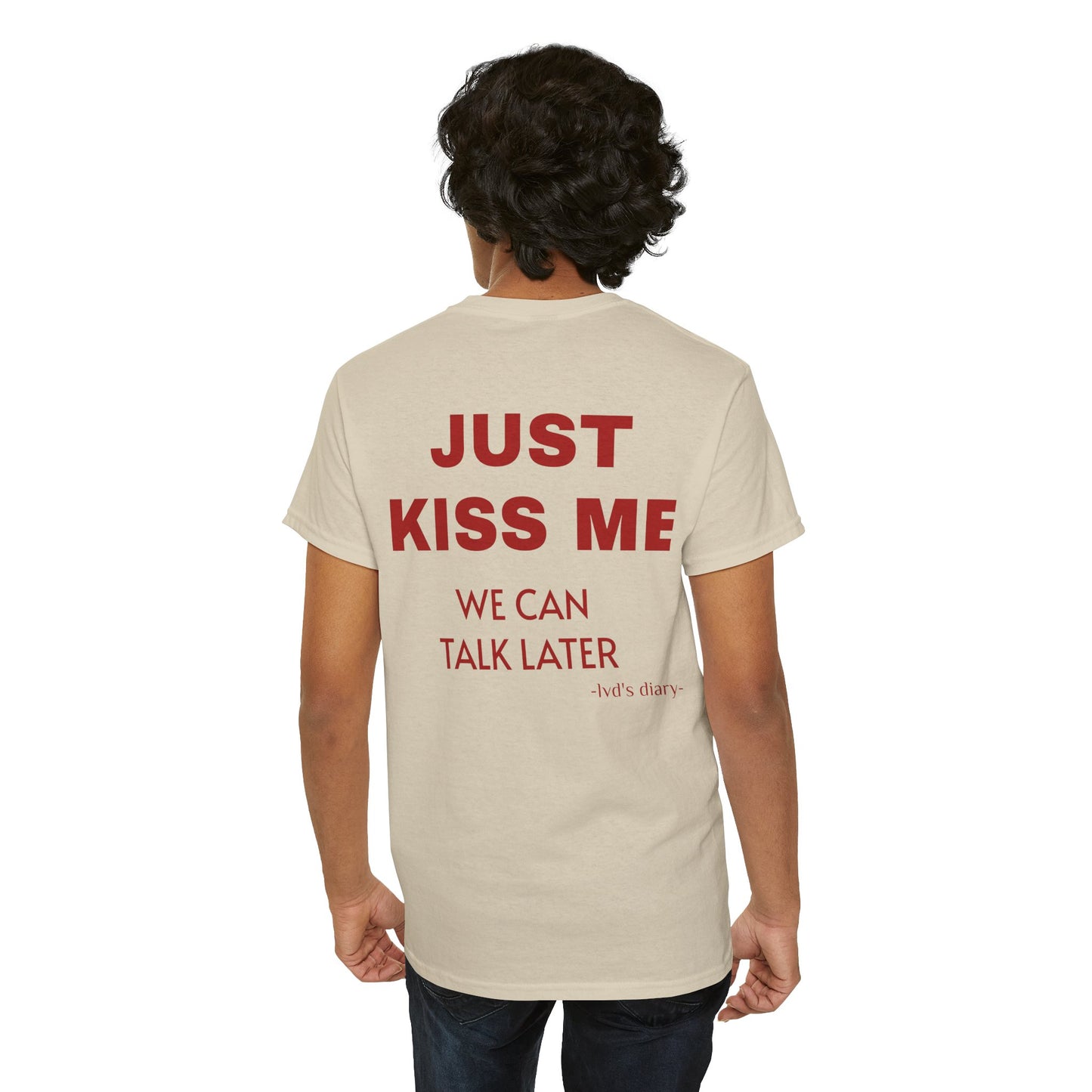 "Just Kiss Me" Tee - lvd's diary